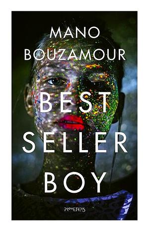 Bestsellerboy by Mano Bouzamour