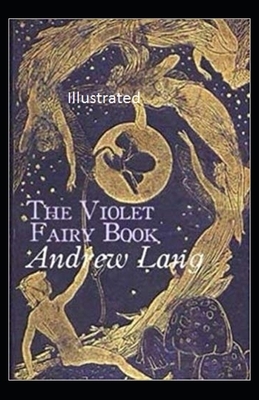 The Violet Fairy Book Illustrated by Andrew Lang