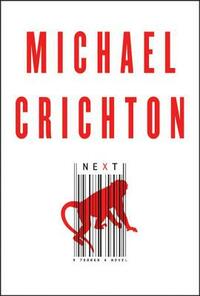 Next by Michael Crichton