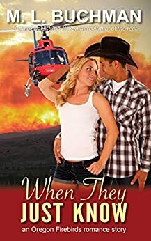 When They Just Know by M.L. Buchman