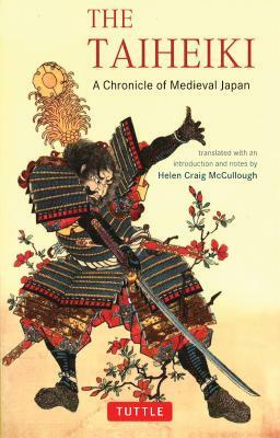 The Taiheiki: A Chronicle of Medieval Japan by 