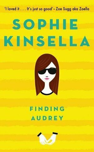 Finding Audrey by Sophie Kinsella