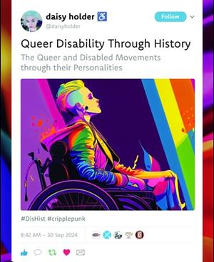 Queer disability through history  by Daisy Holder