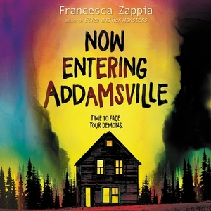 Now Entering Addamsville by Francesca Zappia