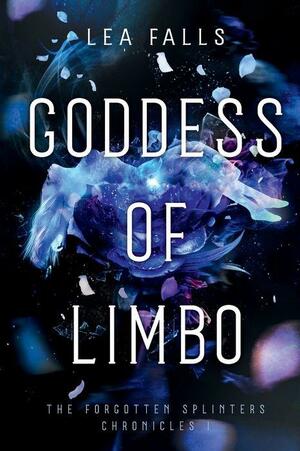 Goddess of Limbo by Lea Falls