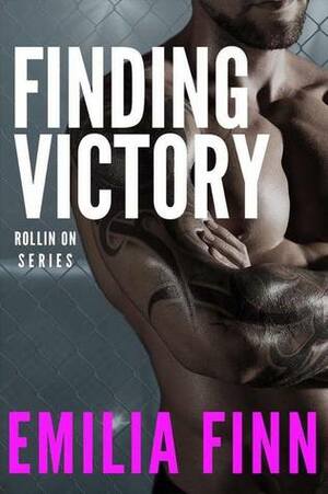 Finding Victory by Emilia Finn