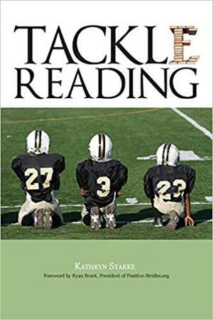 Tackle Reading by Kathryn Starke