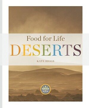 Deserts by Kate Riggs