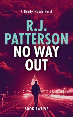 No Way Out by R. J. Patterson