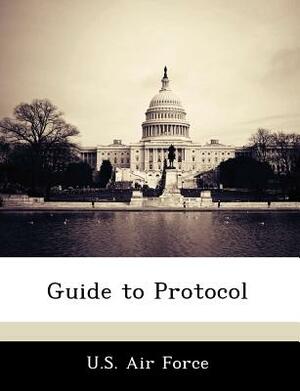 Guide to Protocol by 