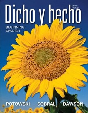 Dicho y hecho: Beginning Spanish by Kim Potowski