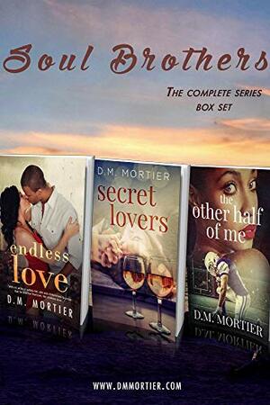 Soul Brothers: Complete Series Box Set by D.M. Mortier