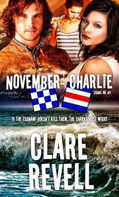 November-Charlie by Clare Revell