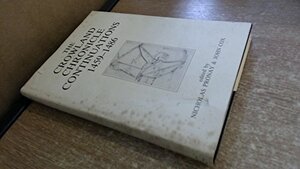 The Crowland Chronicle Continuations, 1459 1486 by John Cox, Nicholas Pronay