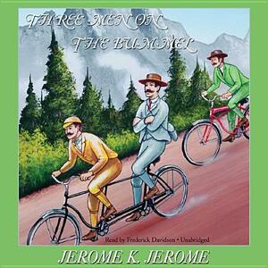 Three Men on the Bummel by Jerome K. Jerome