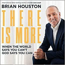 There Is More by Brian Houston