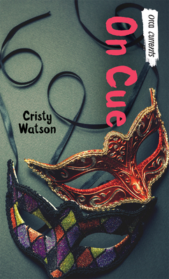 On Cue by Cristy Watson