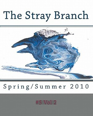 The Stray Branch: Spring/Summer 2010 by 