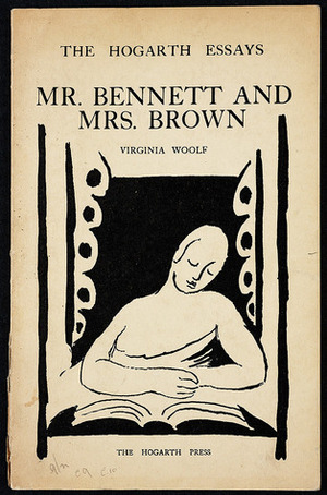 Mr. Bennett and Mrs. Brown by Virginia Woolf