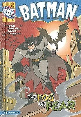 The Fog of Fear by Mike DeCarlo, Martin Powell