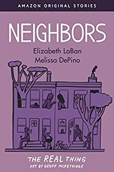 Neighbors by Elizabeth LaBan, Melissa DePino