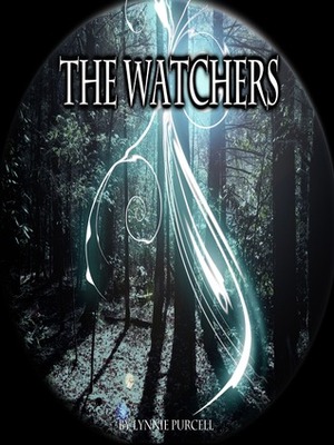 The Watchers by Lynnie Purcell