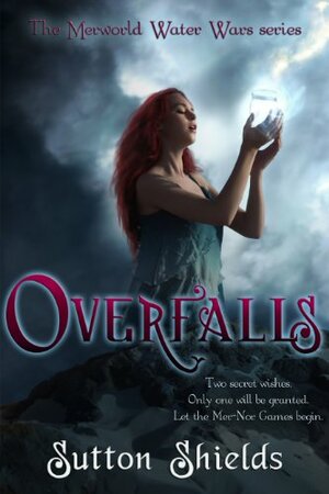 Overfalls by Sutton Shields