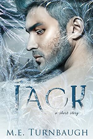 Jack by M.E. Turnbaugh