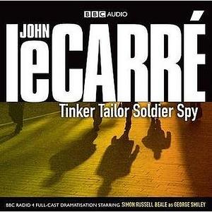 Tinker Tailor Soldier Spy by Shaun McKenna, Shaun McKenna, Simon Russell Beale