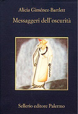 Messaggeri dell'oscurità by Alicia Giménez Bartlett, Maria Nicola