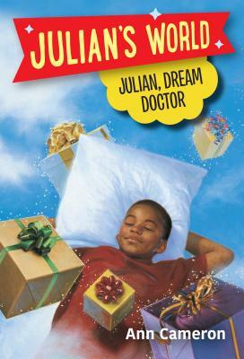 Julian, Dream Doctor by Ann Cameron