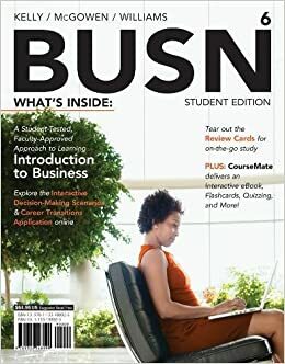 BUSN 6 with CourseMate Access Code by Jim McGowen, Chuck Williams, Marcella Kelly