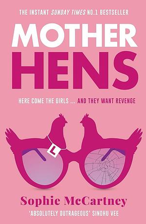 Mother Hens by Sophie McCartney