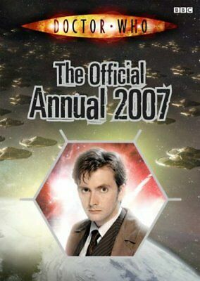 Doctor Who: The Official Annual 2007 by Davey Moore, Jacqueline Rayner