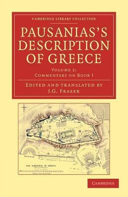 Pausanias's Description of Greece - Volume 2 by Pausanias