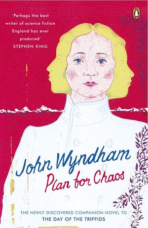Plan For Chaos by John Wyndham