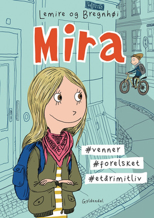 Mira #venner #forelsket #etårimitliv by Sabine Lemire