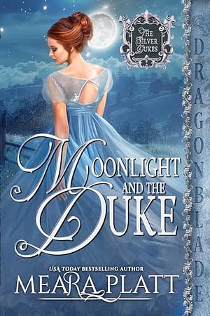 Moonlight and the Duke by Meara Platt