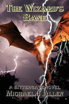 The Wizard's Bane by Michael J. Allen