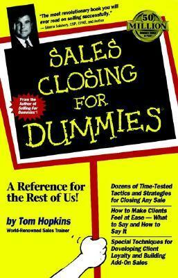 Sales Closing for Dummies by Tom Hopkins