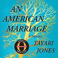 An American Marriage by Tayari Jones