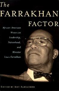 The Farrakhan Factor by Amy Alexander