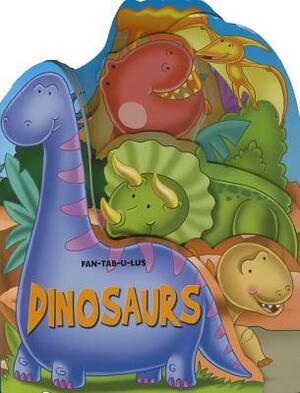 Dinosaurs (Fan-Tab-U-Lus) by Charles Reasoner