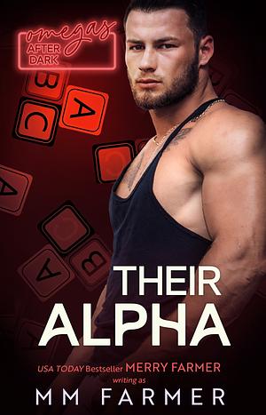 Their Alpha by MM Farmer