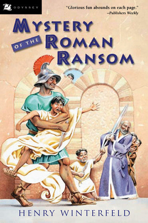 Mystery of the Roman Ransom by Edith McCormick, Fritz Biermann, Henry Winterfeld