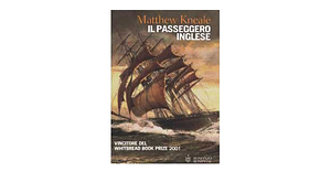 Il passeggero inglese by Matthew Kneale