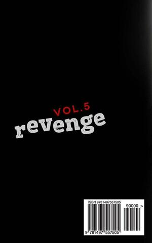 Revenge #5 by JJ Knight