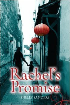Rachel's Promise by Shelly Sanders