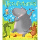 Hiccupotamus by Steve Smallman, Ada Grey