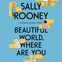 Beautiful World, Where Are You by Sally Rooney